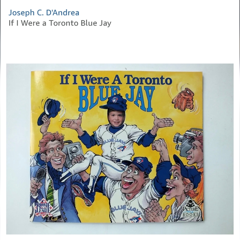 Vintage Book If I Were a Toronto Blue Jay Joseph C. D'Andrea Baseball MLB